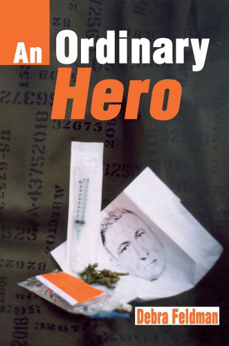 Cover for Debra Feldman · An Ordinary Hero (Hardcover Book) (2003)