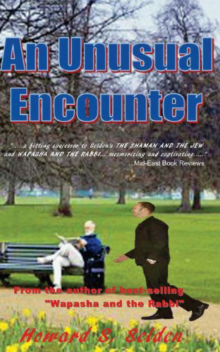 Cover for Howard S Selden · An Unusual Encounter (Pocketbok) (2012)