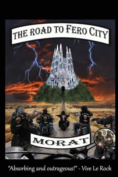 Cover for Morat · The Road To Fero City (Taschenbuch) (2014)