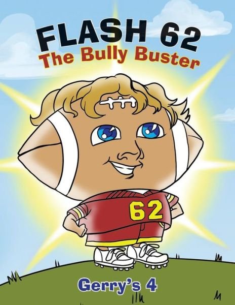 Cover for Gerry's  4 · Flash 62 the Bully Buster (Paperback Book) (2014)