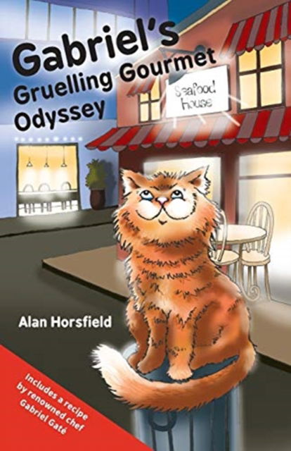 Cover for Alan Horsfield · Gabriel's Gruelling Gourmet Odyssey (Paperback Book) (2018)