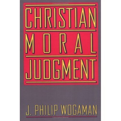Cover for J. Philip Wogaman · Christian Moral Judgment (Paperback Book) (1989)