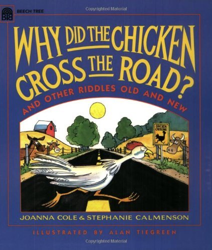 Cover for Joanna Cole · Why Did the Chicken Cross the Road? (Paperback Book) (1994)