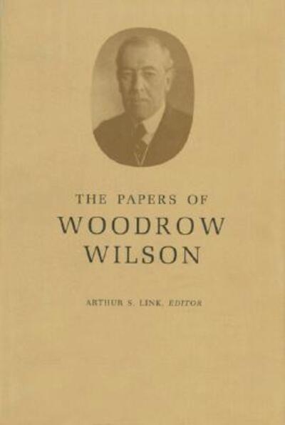 Cover for Woodrow Wilson · The Papers of Woodrow Wilson, Volume 44: August 21-November 10, 1917 - Papers of Woodrow Wilson (Hardcover Book) (1984)