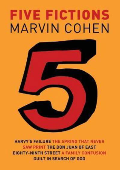 Cover for Marvin Cohen · Five Fictions (Paperback Book) (2018)