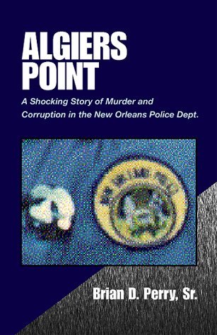Cover for Brian D. Perry Sr. · Algiers Point (Hardcover Book) (1999)