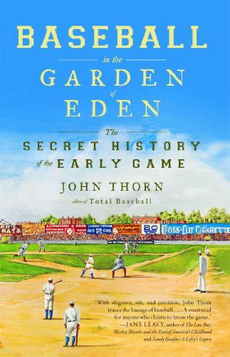 Cover for John Thorn · Baseball in the Garden of Eden: The Secret History of the Early Game (Paperback Book) [Reprint edition] (2012)