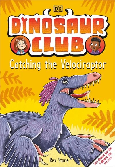 Cover for Rex Stone · Dinosaur Club: Catching the Velociraptor (Hardcover bog) (2022)