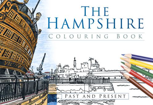 Cover for The History Press · The Hampshire Colouring Book: Past and Present (Taschenbuch) (2016)