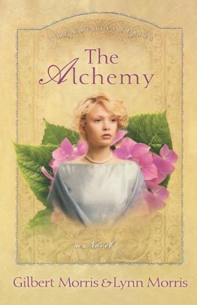 Cover for Lynn Morris · Alchemy (Pocketbok) (2004)