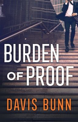 Cover for Davis Bunn · Burden of Proof (Hardcover Book) [Library edition] (2020)