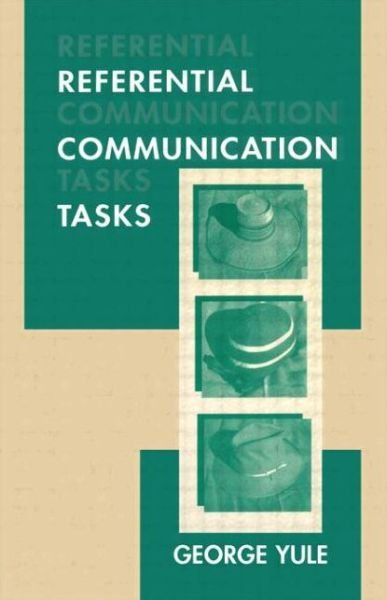 Cover for George Yule · Referential Communication Tasks - Second Language Acquisition Research Series (Pocketbok) (1997)
