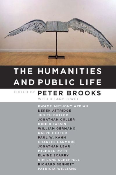 Cover for Peter Brooks · The Humanities and Public Life (Hardcover Book) (2014)