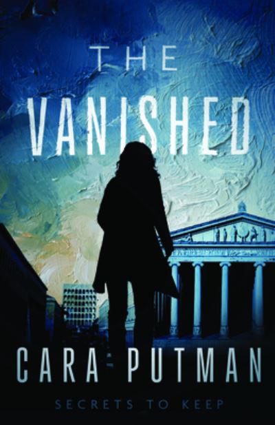 Cover for Cara C Putman · The Vanished (Paperback Book) (2024)