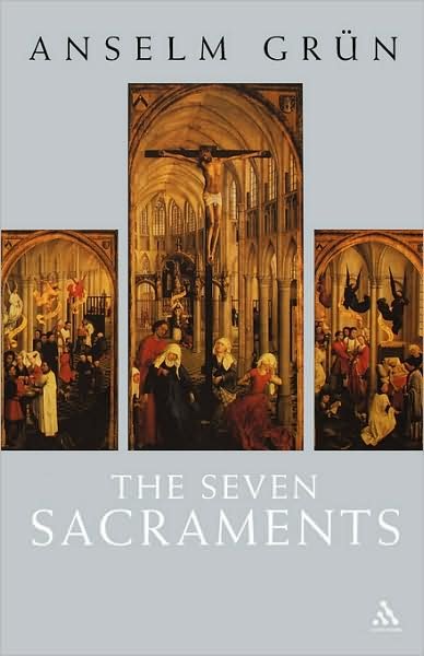 Cover for Anselm Grun · Seven Sacraments (Pocketbok) (2003)