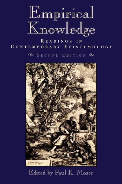 Cover for Paul K Moser · Empirical Knowledge: Readings in Contemporary Epistemology (Paperback Book) [Second edition] (1996)