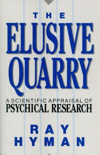Cover for Ray Hyman · The Elusive Quarry (Gebundenes Buch) (1989)