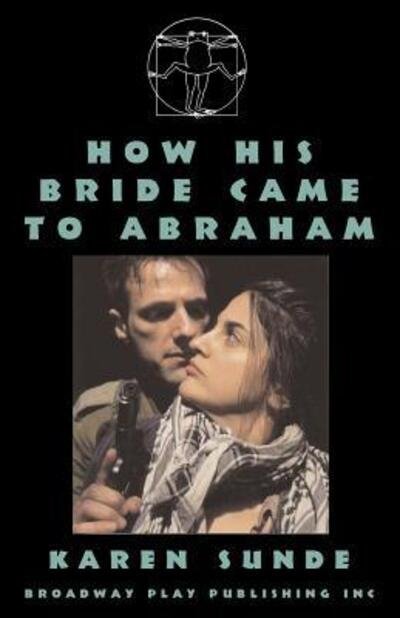Cover for Karen Sunde · How His Bride Came to Abraham (Pocketbok) (2006)