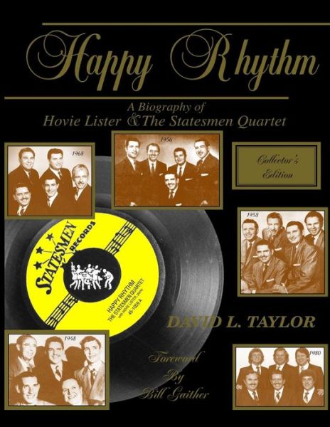 Cover for David L Taylor · Happy Rhythm: a Biography of Hovie Lister &amp; the Statesmen Quartet (Paperback Book) (2015)