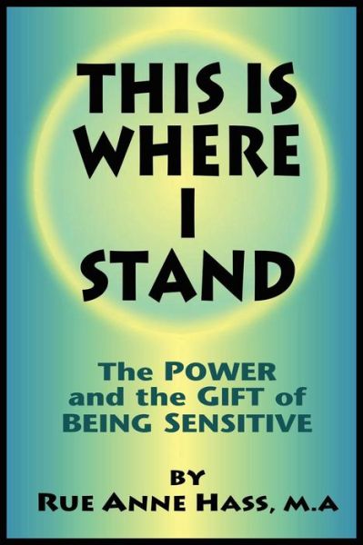 Cover for Rue Anne Hass · This is Where I Stand (Eft) (Paperback Book) [Second edition] (2008)