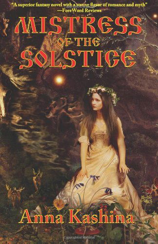 Cover for Anna Kashina · Mistress of the Solstice (Paperback Book) (2013)
