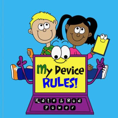 Cover for Kate Power · My Device RULES! (Paperback Book) (2021)