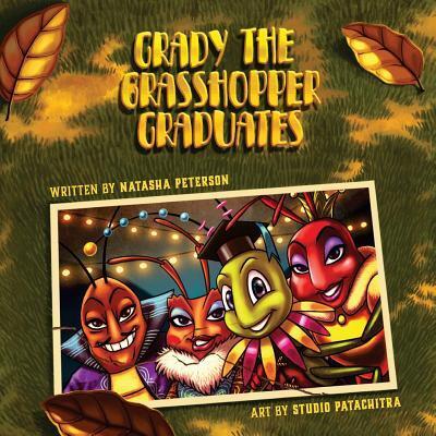 Cover for Studio Patachitra · Grady the Grasshopper Graduates (Paperback Book) (2018)