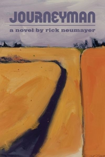 Cover for Rick Neumayer · Journeyman (Paperback Book) (2020)