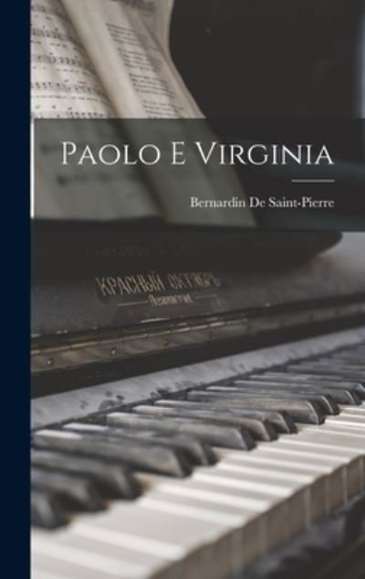 Cover for Bernardin de Saint-Pierre · Paolo e Virginia (Bok) (2022)