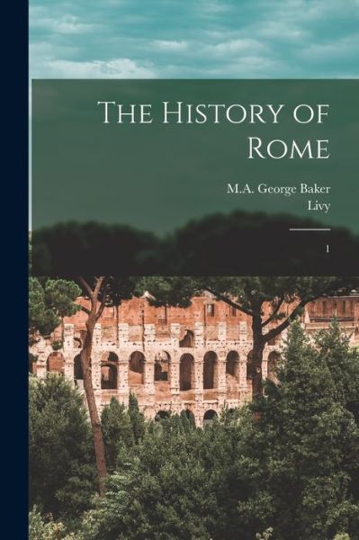 Cover for Livy Livy · History of Rome (Book) (2022)