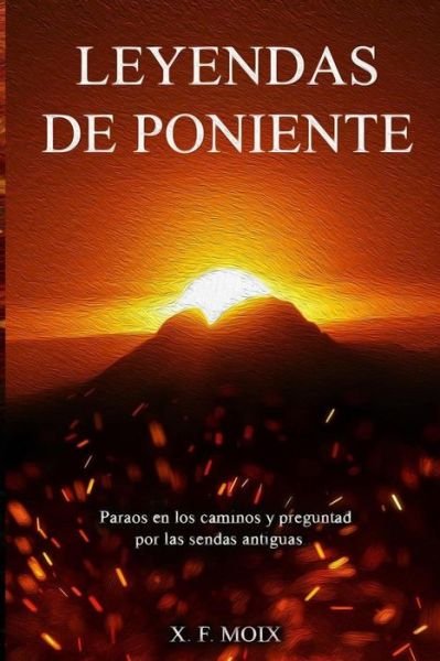 Cover for X F Moix · Leyendas de Poniente (Taschenbuch) (2019)