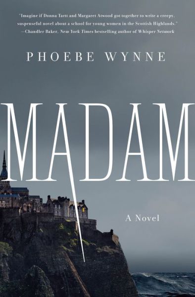 Cover for Phoebe Wynne · Madam: A Novel (Hardcover Book) (2021)