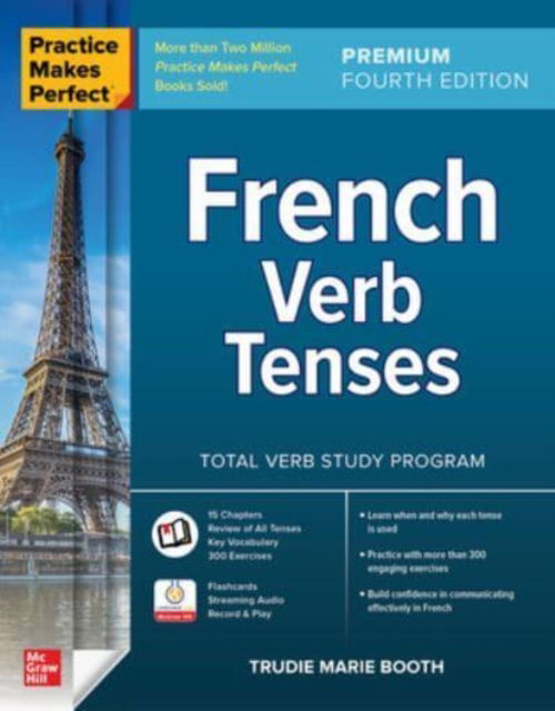 Cover for Trudie Booth · Practice Makes Perfect: French Verb Tenses, Premium Fourth Edition (Paperback Bog) (2022)