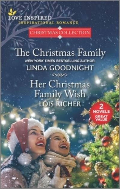 Christmas Family & Her Christmas Family - Linda Goodnight - Książki - HARPER COLLINS USA - 9781335425041 - 30 listopada 2021