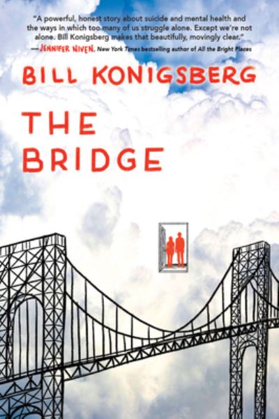 Cover for Bill Konigsberg · The Bridge (Taschenbuch) (2021)