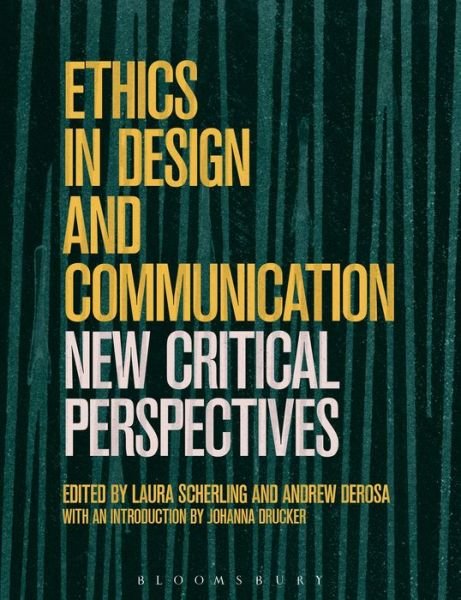 Cover for Scherling Laura · Ethics in Design and Communication: Critical Perspectives (Pocketbok) (2020)