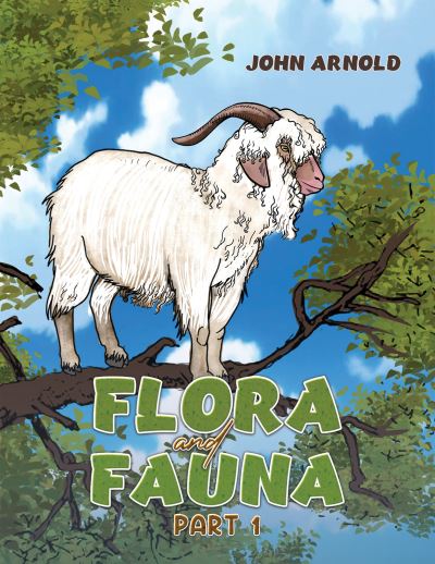 Cover for John Arnold · Flora and Fauna Part 1 (Paperback Book) (2022)