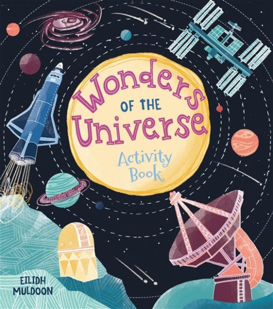 Cover for Emily Stead · Wonders of the Universe Activity Book - Arcturus Wondrous Activity Books (Paperback Book) (2023)