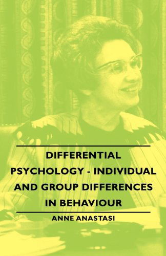 Cover for Anne Anastasi · Differential Psychology - Individual and Group Differences in Behaviour (Paperback Book) (2007)