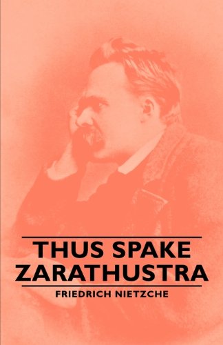 Cover for Friedrich Nietzche · Thus Spake Zarathustra (Paperback Book) (2007)