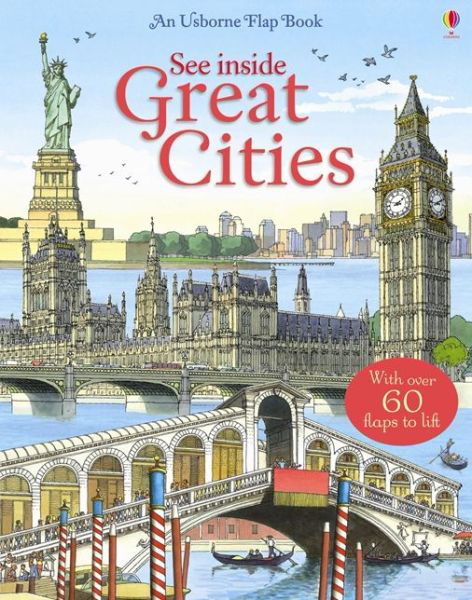 See Inside Great Cities - See Inside - Rob Lloyd Jones - Bøker - Usborne Publishing Ltd - 9781409519041 - 1. april 2014