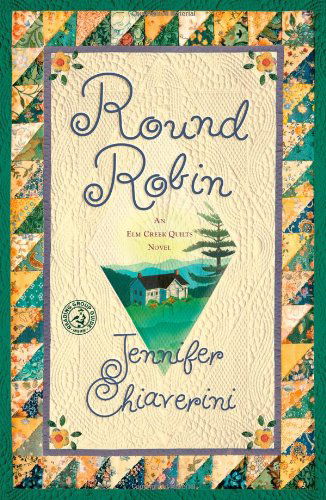 Cover for Jennifer Chiaverini · Round Robin: an Elm Creek Quilts Book (The Elm Creek Quilts) (Pocketbok) [Reprint edition] (2009)