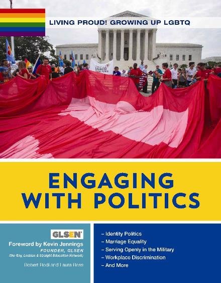 Cover for Kevin Jennings · Engaging with Politics - Living Proud! Growing Up LGBTQ (Inbunden Bok) (2016)