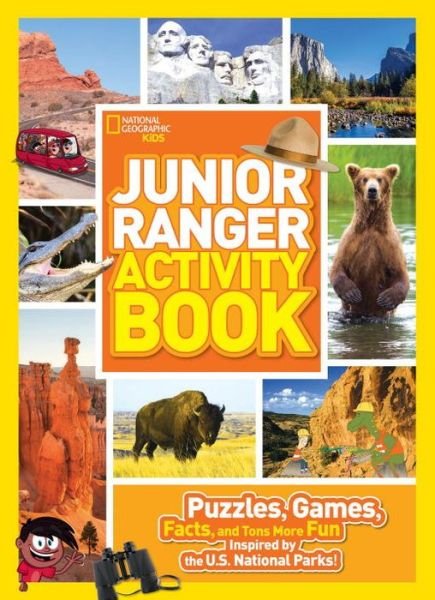 Cover for National Geographic Kids · Junior Ranger Activity Book: Puzzles, Games, Facts, and Tons More Fun Inspired by the U.S. National Parks! - National Parks (Paperback Bog) (2016)