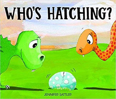 Cover for Jennifer Sattler · Who's Hatching? (Board book) (2017)