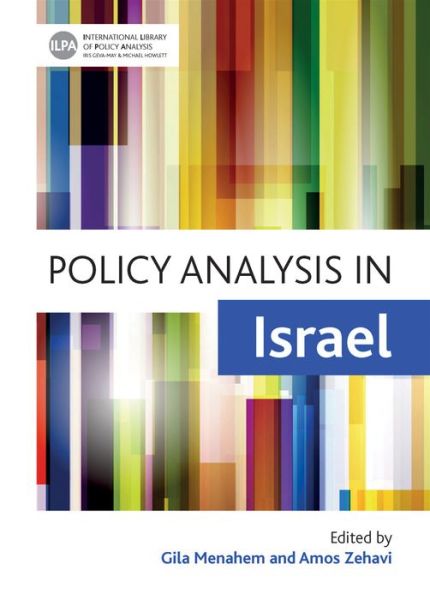 Cover for Gila Menahem · Policy Analysis in Israel - International Library of Policy Analysis (Hardcover Book) (2016)