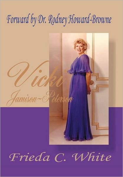 Cover for Frieda C White · Vicki Jamison-peterson: One of God's Handmaidens (Hardcover bog) (2012)