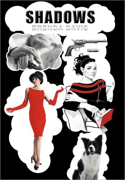 Cover for Brenda Davis · Shadows (Hardcover bog) (2012)