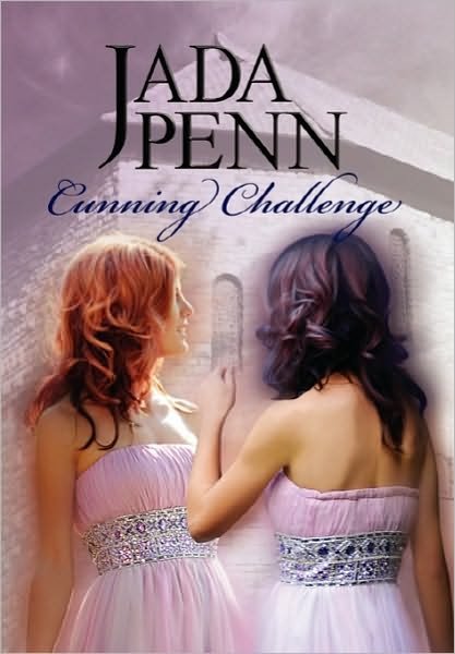 Cover for Jada Penn · Cunning Challenge (Hardcover Book) (2010)