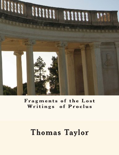 Cover for Thomas Taylor · Fragments of the Lost Writings  of Proclus (Taschenbuch) (2011)